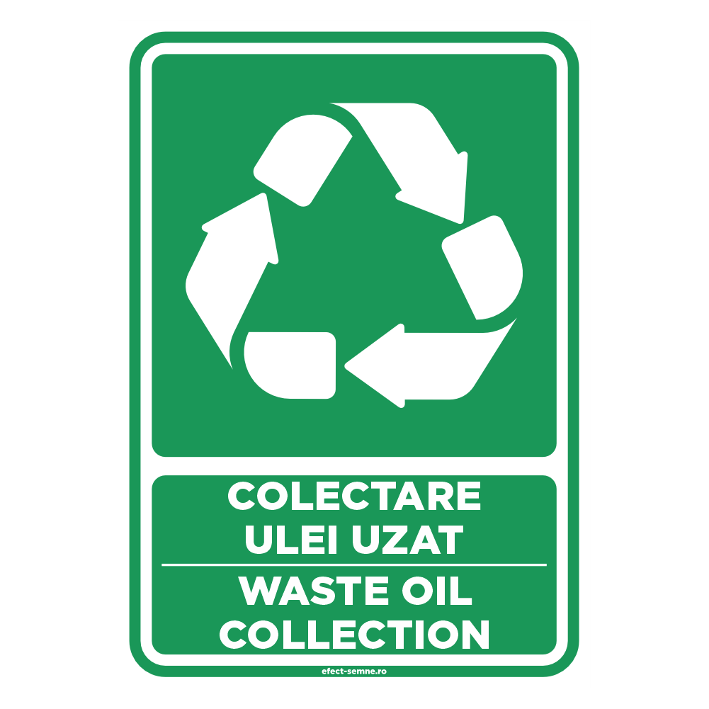 Semn Colectare Ulei Uzat Semn Colectare Ulei Uzat