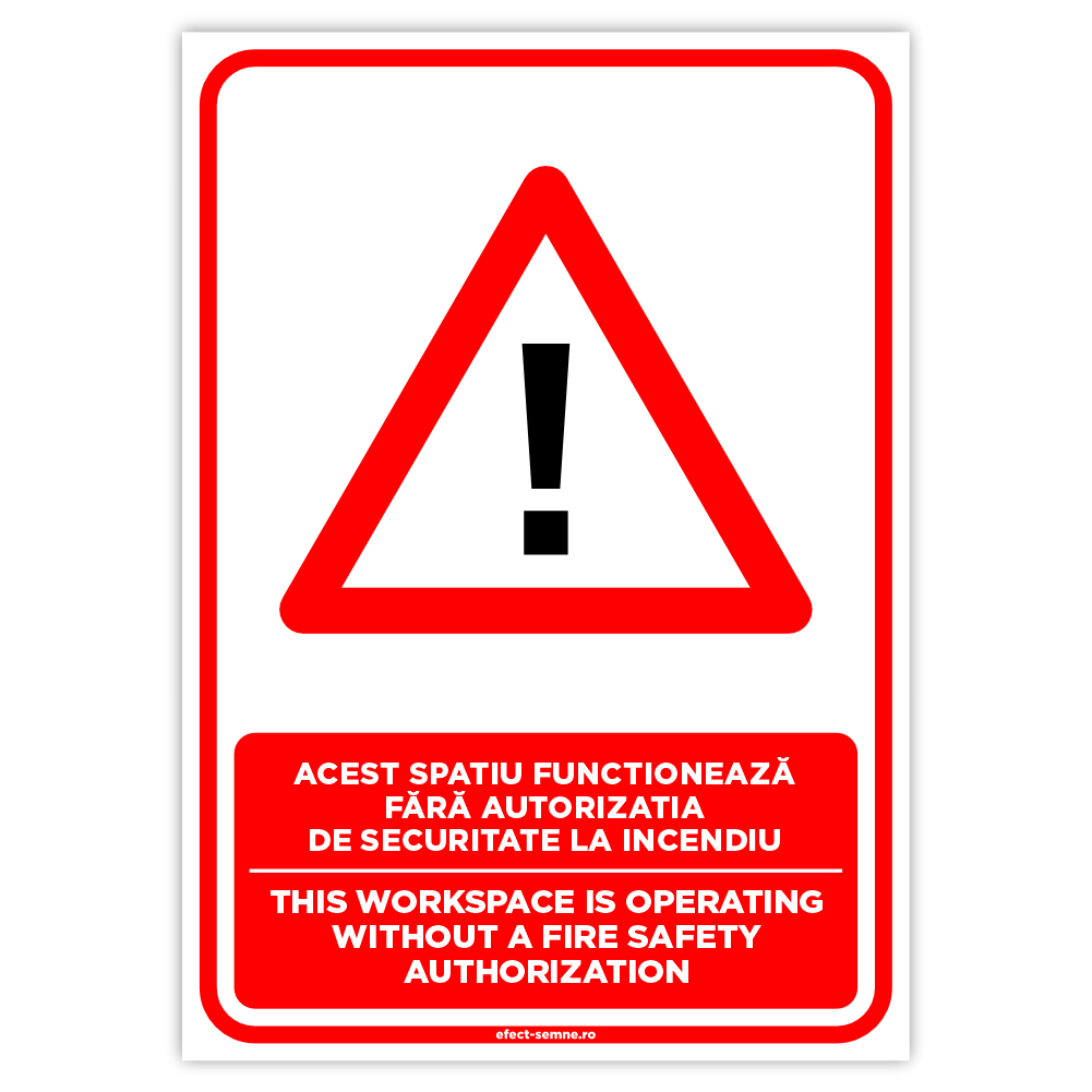 Semn Spatiu Fara Autorizatie Securitate Incendiu Semn Spatiu Fara Autorizatie Securitate Incendiu