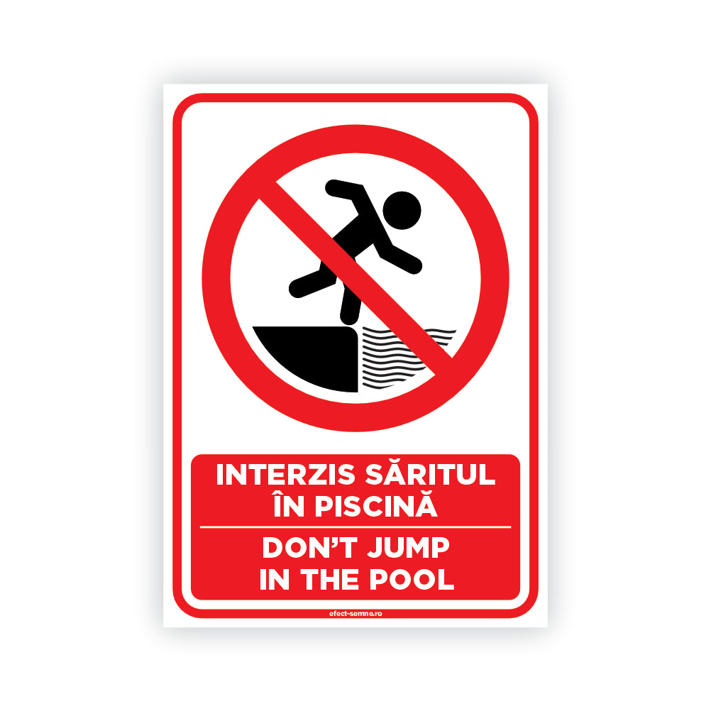 Semn Rutier - Interzis Săritul În Piscină Semn Rutier - Interzis Săritul În Piscină