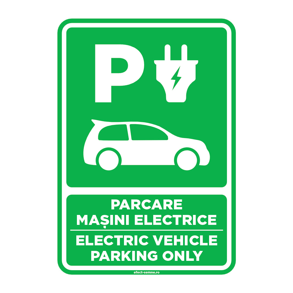 Semn Rutier - Parcare Mașini Electrice Semn Rutier - Parcare Mașini Electrice