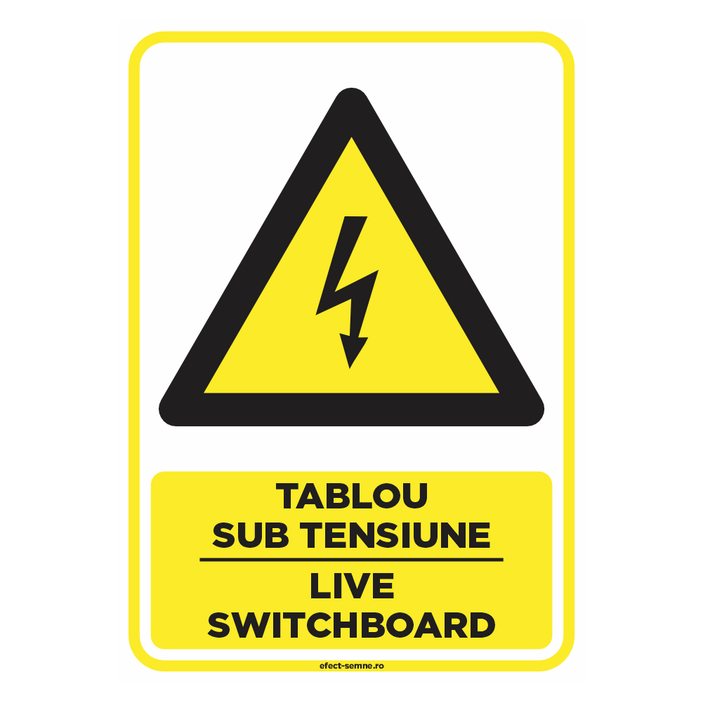 Semn Avertizare - Tablou Sub Tensiune Semn Avertizare - Tablou Sub Tensiune