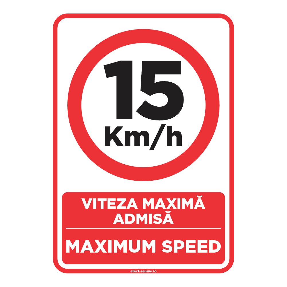 Semn Rutier - Viteza Maximă Admisă Semn Rutier - Viteza Maximă Admisă