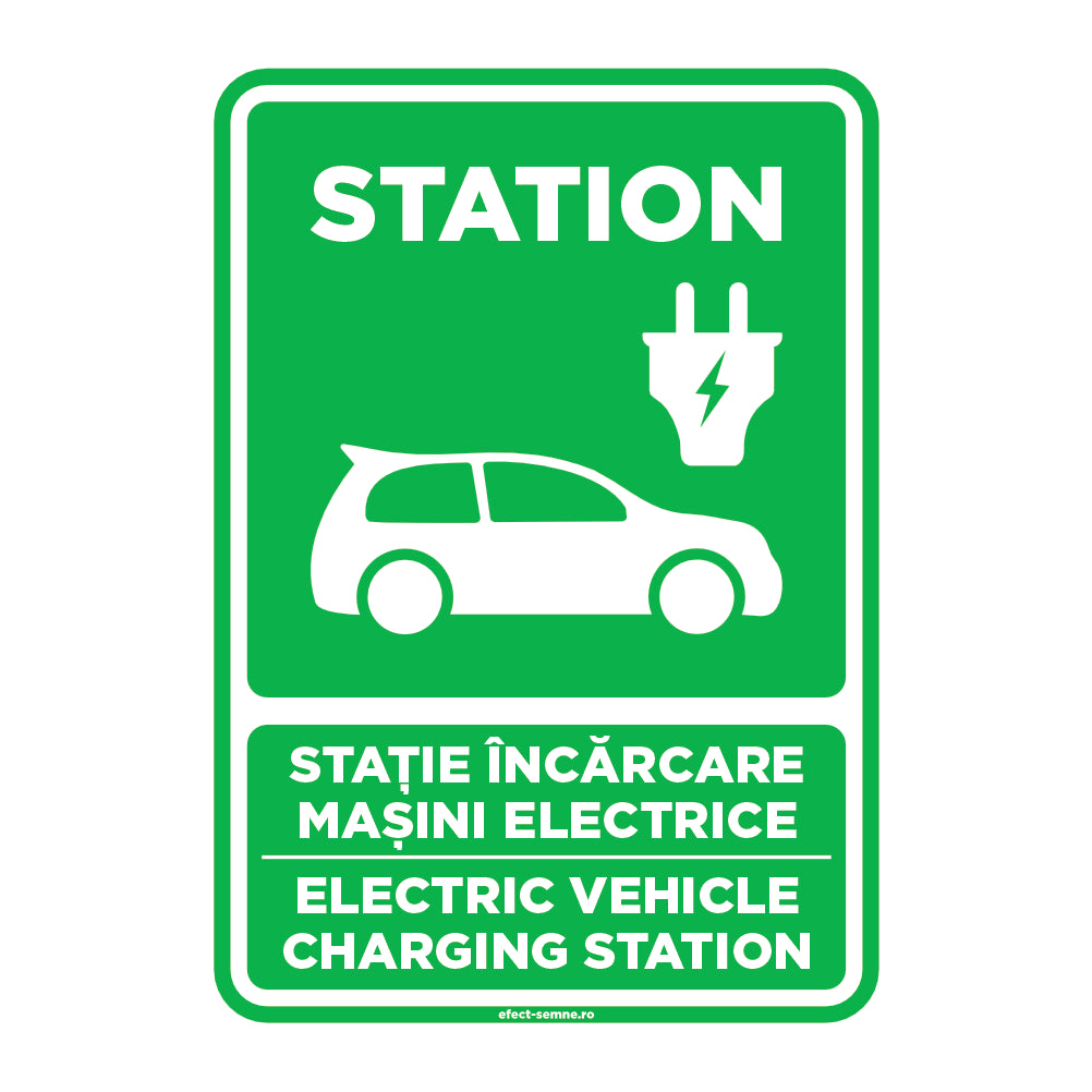 Semn Rutier - Stație Încărcare Mașini Electrice Semn Rutier - Stație Încărcare Mașini Electrice