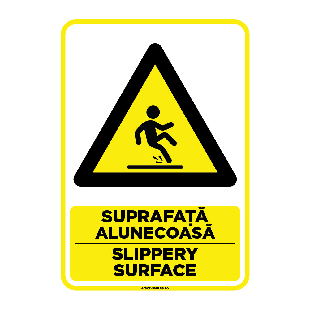 Semn Avertizare - Suprafață Alunecoasă Semn Avertizare - Suprafață Alunecoasă