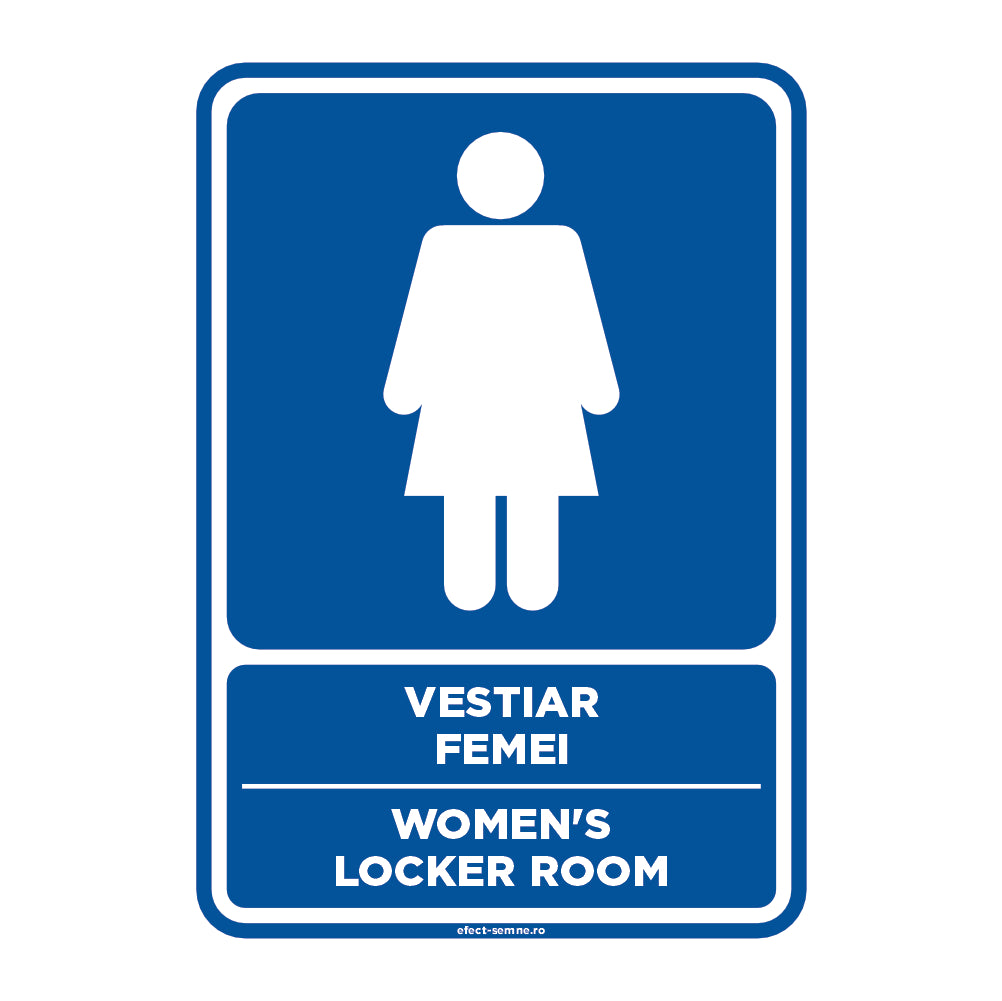 Semn Informare - Vestiar Femei Semn Informare - Vestiar Femei