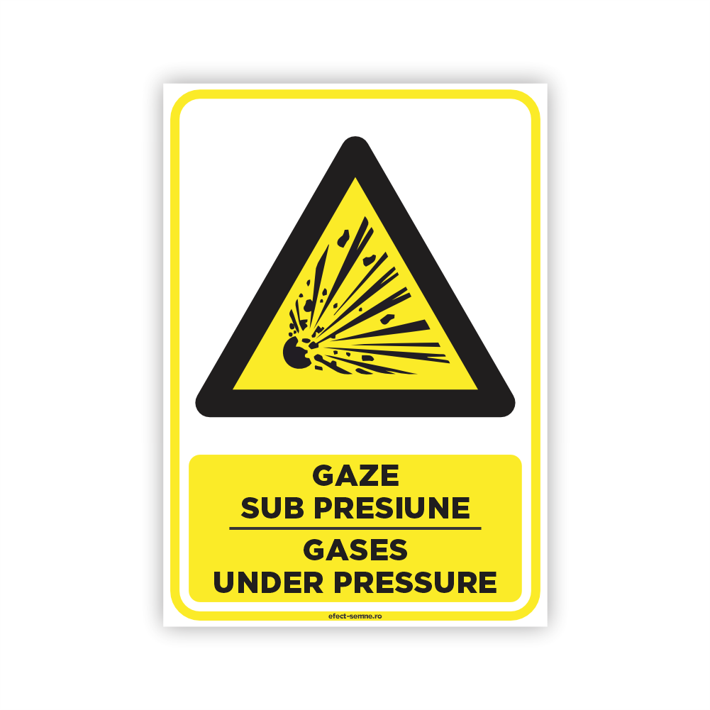 Semn Avertizare - Gaze Sub Presiune Semn Avertizare - Gaze Sub Presiune