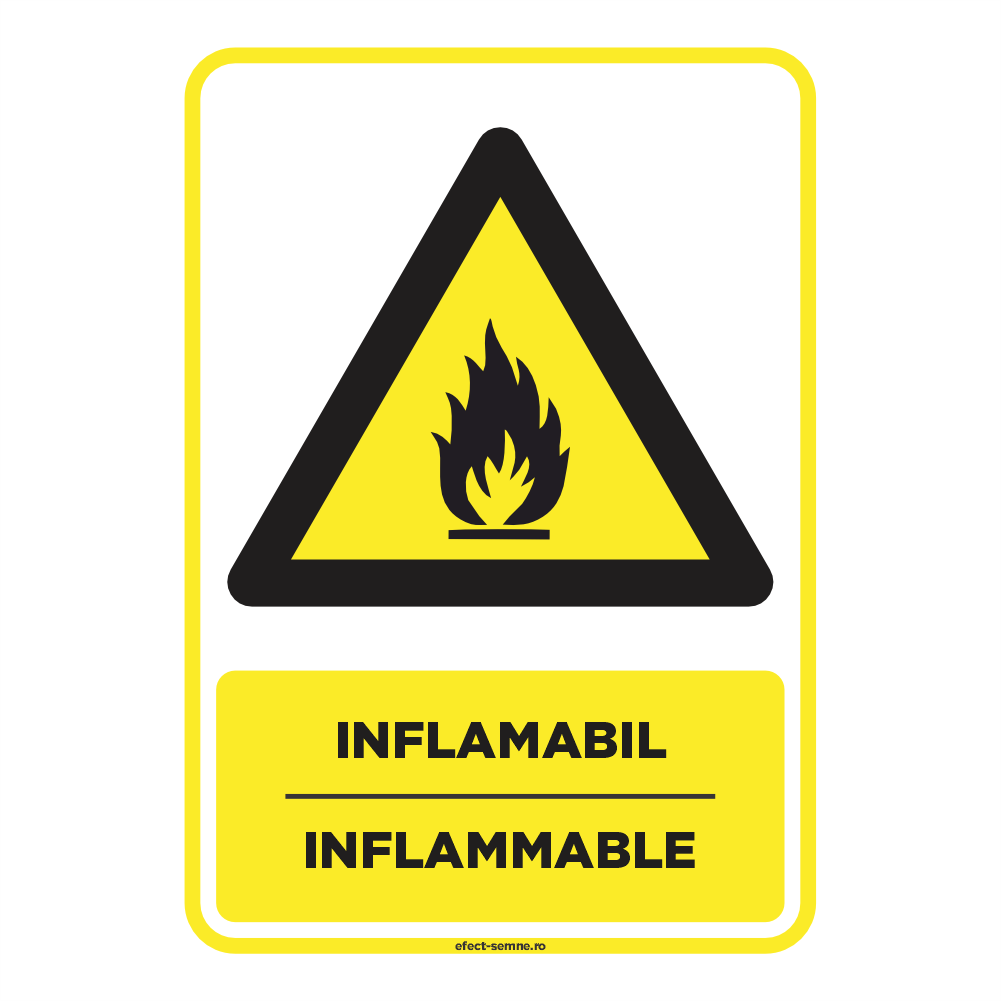 Semn Avertizare - Inflamabil Semn Avertizare - Inflamabil