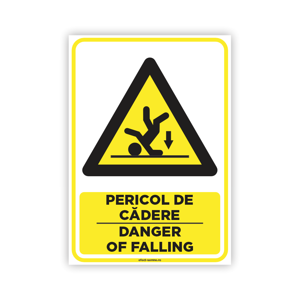 Semn Avertizare - Pericol de Cădere Semn Avertizare - Pericol de Cădere
