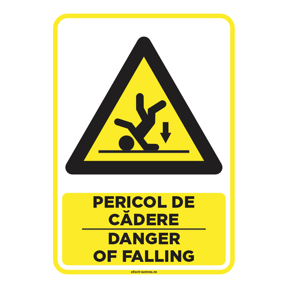 Semn Avertizare - Pericol de Cădere Semn Avertizare - Pericol de Cădere