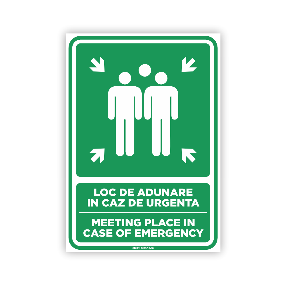 Semn Evacuare - Loc de Adunare În Caz de Urgență Semn Evacuare - Loc de Adunare În Caz de Urgență
