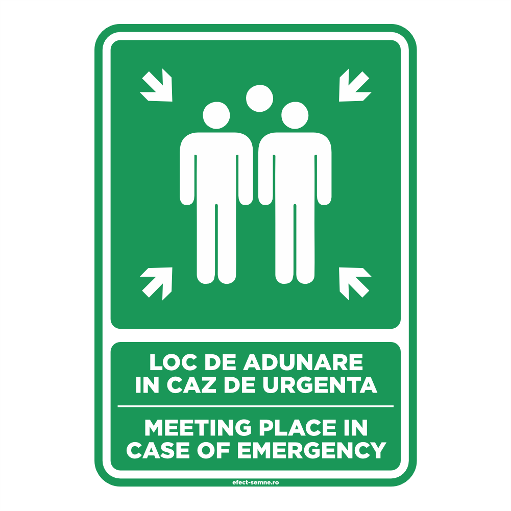 Semn Evacuare - Loc de Adunare În Caz de Urgență Semn Evacuare - Loc de Adunare În Caz de Urgență