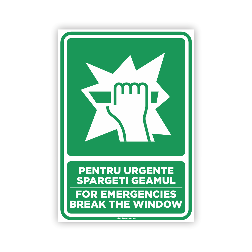 Semn Evacuare - Pentru Urgențe Spargeți Geamul Semn Evacuare - Pentru Urgențe Spargeți Geamul