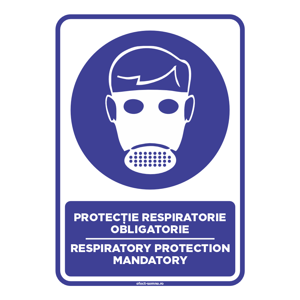 Semn Obligare - Protecție Respiratorie Obligatorie Semn Obligare - Protecție Respiratorie Obligatorie