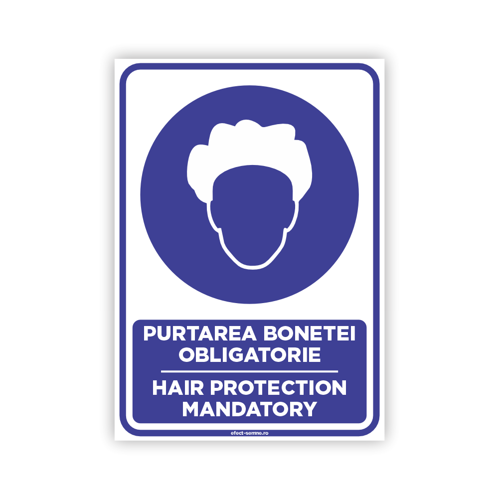 Semn Obligare - Purtarea Bonetei Obligatorie Semn Obligare - Purtarea Bonetei Obligatorie