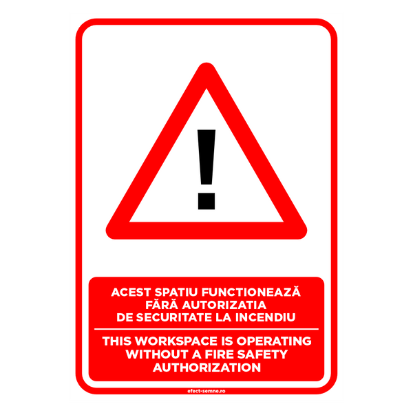 Semn Spatiu Fara Autorizatie Securitate Incendiu