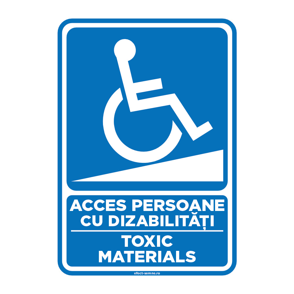 Semn Rutier - Acces Persoane cu Dizabilități