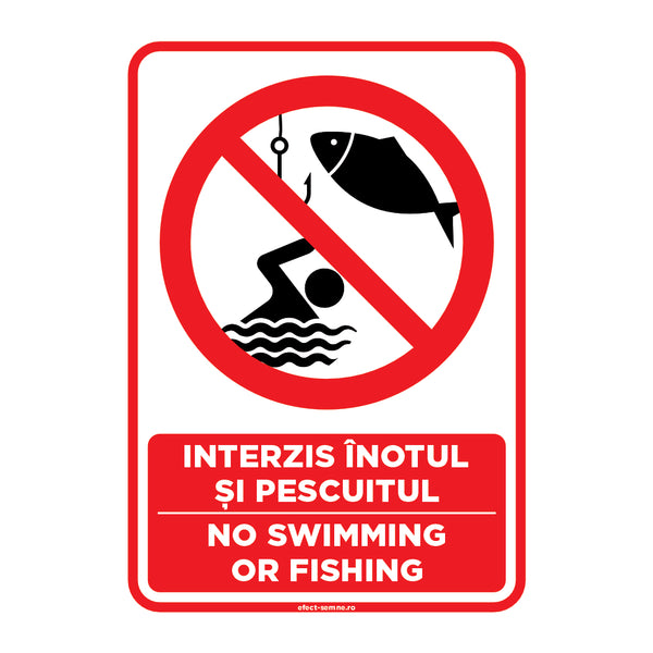 Semn Rutier - Interzis Înotul și Pescuitul