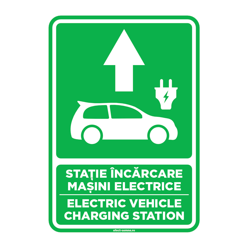 Semn Rutier - Stație Încărcare Mașini Electrice Înainte