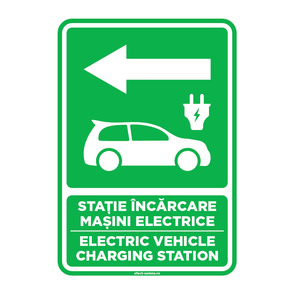 Semn Rutier - Stație Încărcare Mașini Electrice Stânga