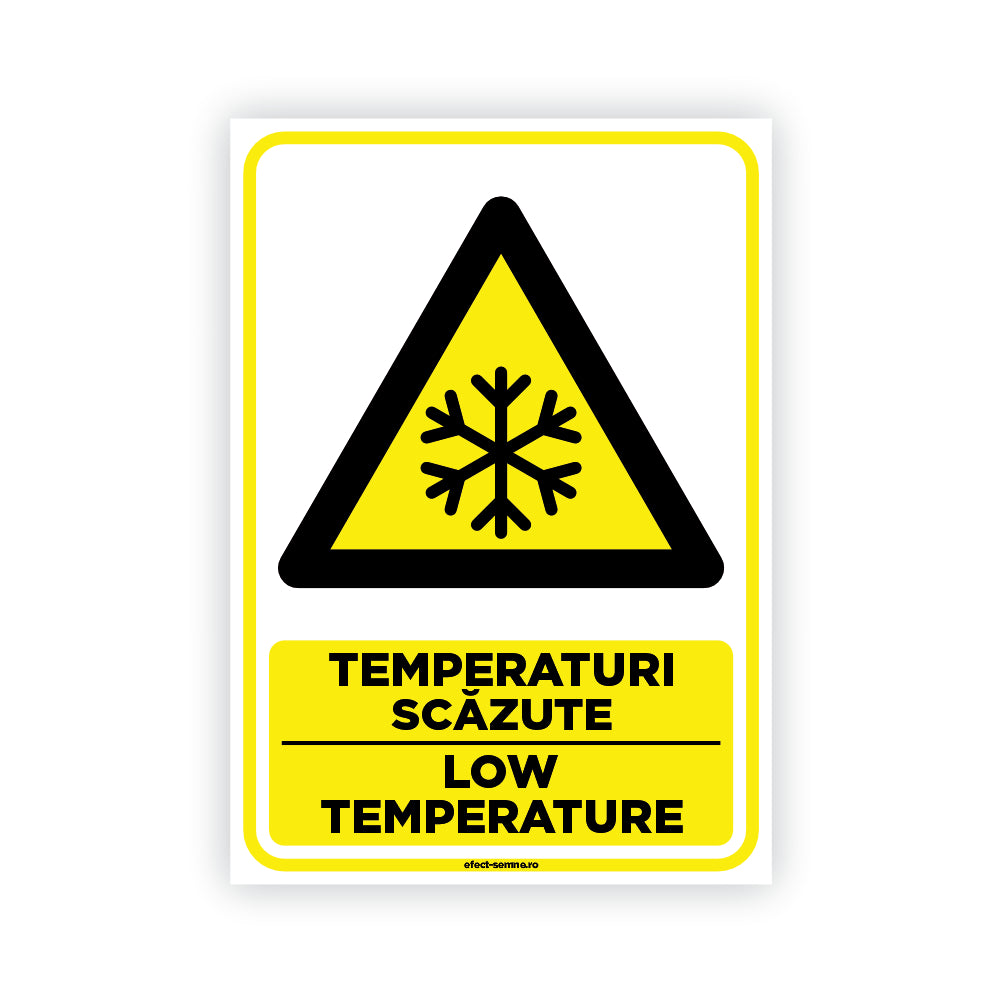 Semn Avertizare - Temperaturi Scăzute