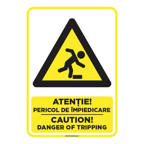 Semn Avertizare - Pericol de Împiedicare