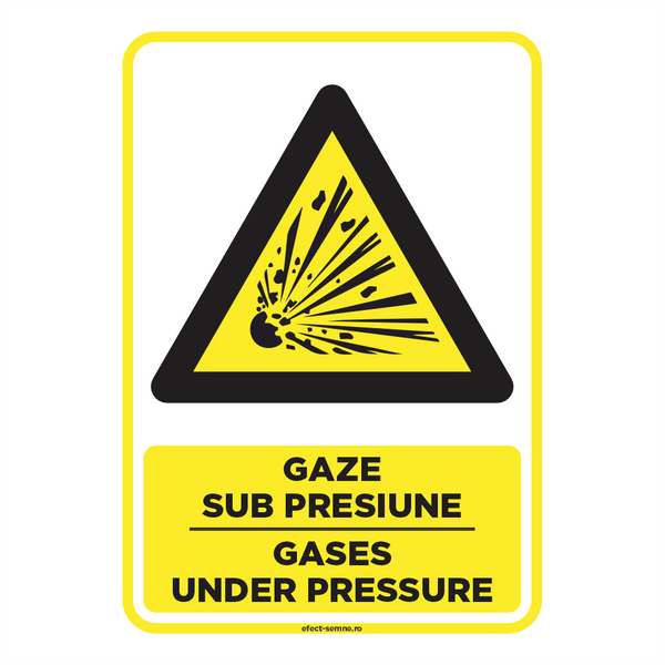 Semn Avertizare - Gaze Sub Presiune