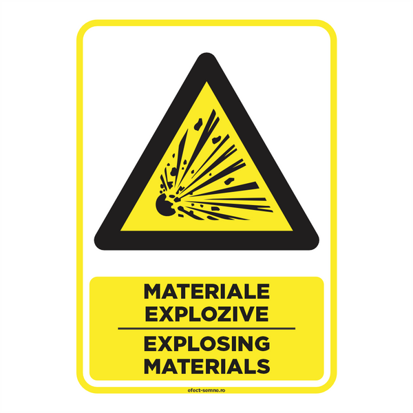Semn Avertizare - Materiale Explozive