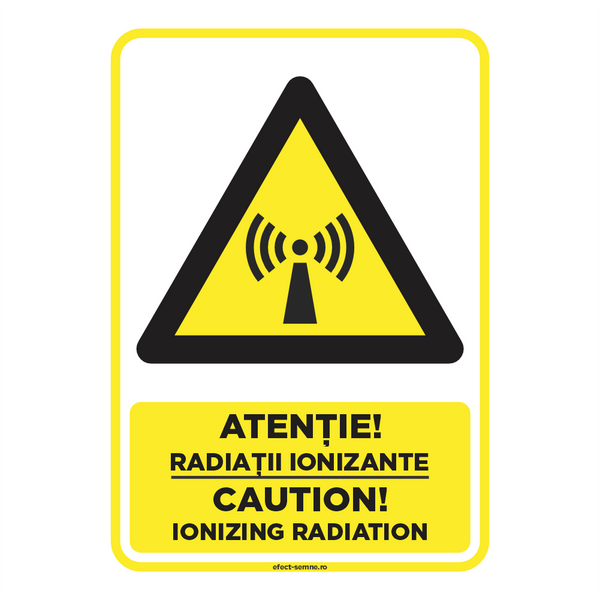 Semn Avertizare - Radiații Ionizante