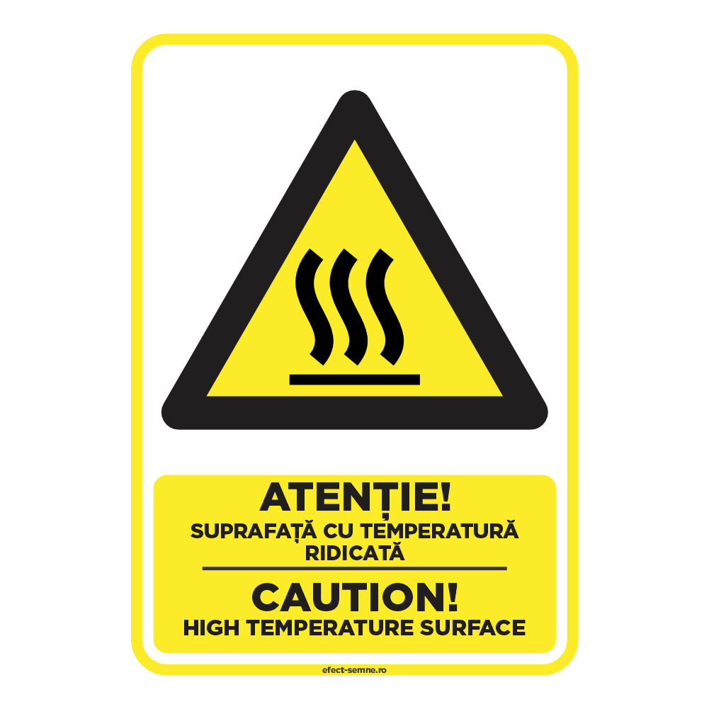 Semn Avertizare - Suprafață cu Temperatură Ridicată