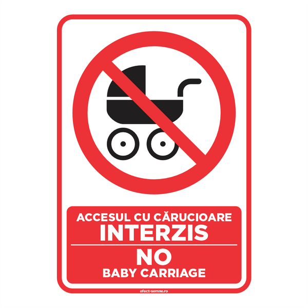 Semn Interzicere - Accesul cu Cărucioare Interzis