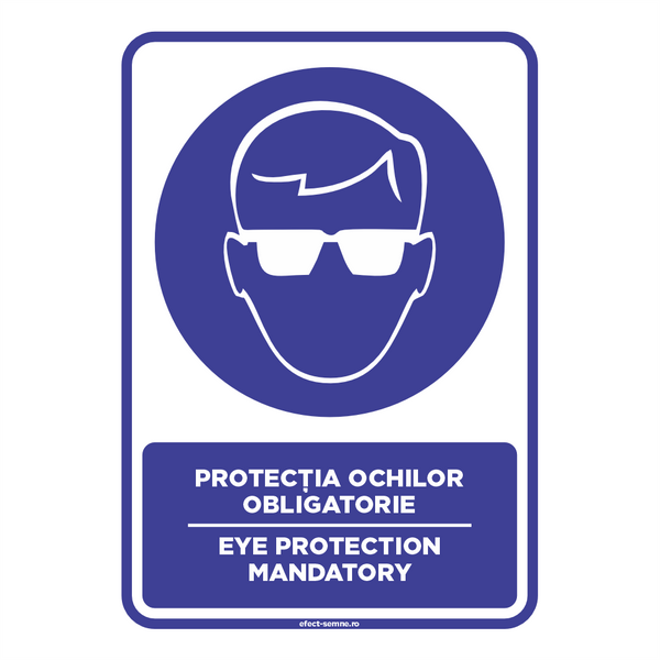 Semn Obligare - Protecția Ochilor Obligatorie
