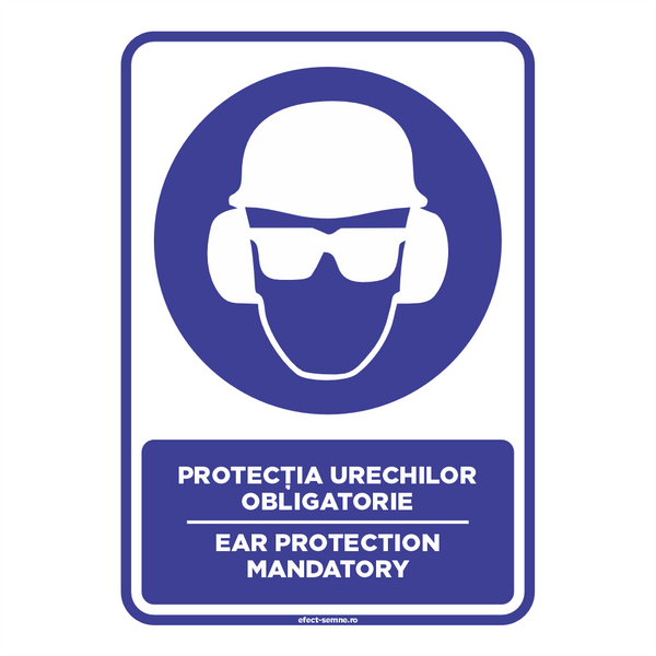 Semn Obligare - Protecția Urechilor Obligatorie